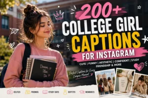 College Girl Captions for Instagram